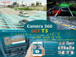 4 Phiên Bản Camera 360 Ô tô DCT Hot nhất Năm 2021