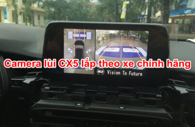 Camera lùi CX5 lắp theo xe chính hãng