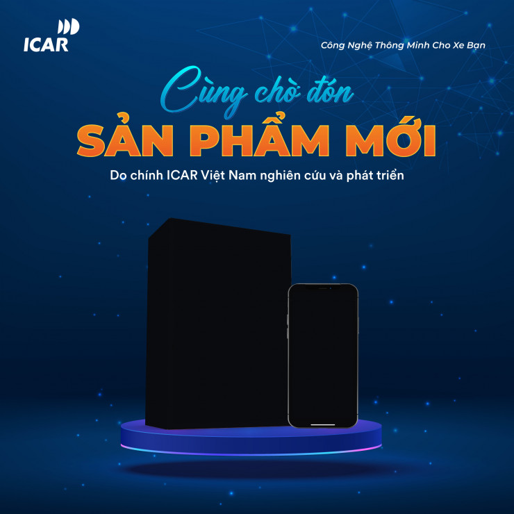 Sản phẩm mới sắp ra mắt của ICAR Việt Nam