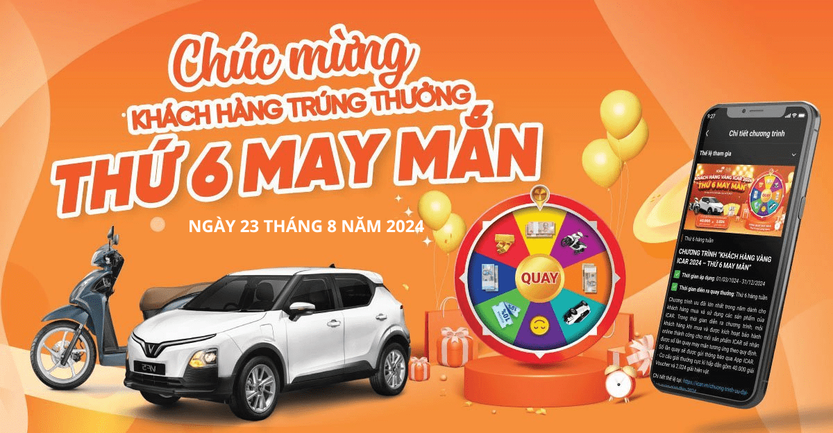 [Thông báo] Khách hàng trúng thưởng Thứ 6 May Mắn ngày 23/8/2024