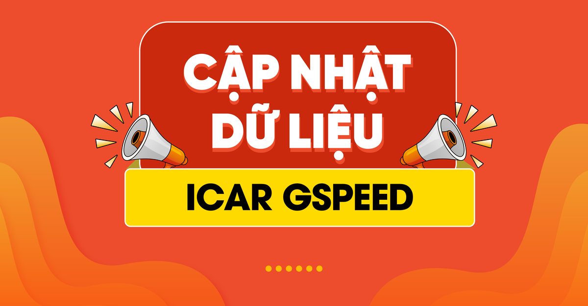 Bản tin cập nhật tuyến đường App ICAR GSpeed tuần 1 tháng 9 năm 2024