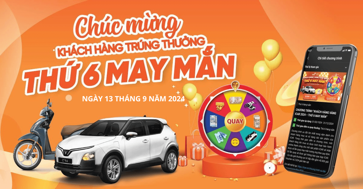 [Thông báo] Khách hàng trúng thưởng Thứ 6 May Mắn ngày 13/9/2024